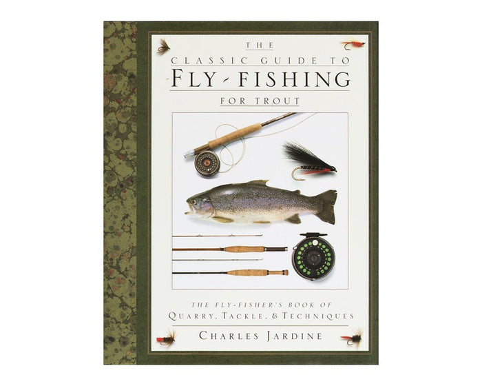 Classic Guide To Fly Fishing For Trout - Spawn Fly Fish - Angler's Book Supply