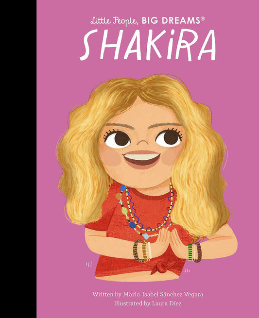 Book - Little People, Big Dreams - Shakira