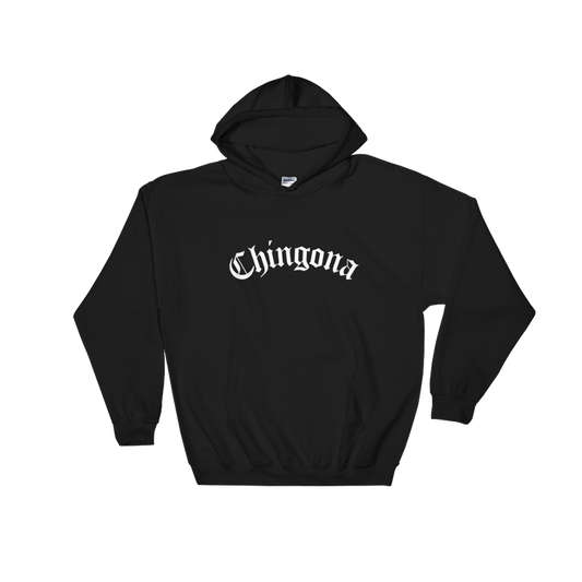 Chingona Pullover Hoodie