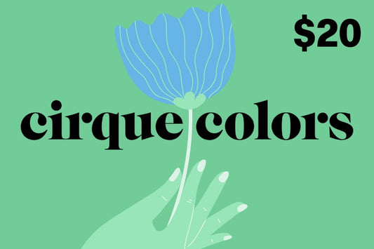 Cirque Colors Gift Card