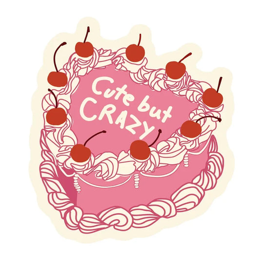 Cute But Crazy Sticker