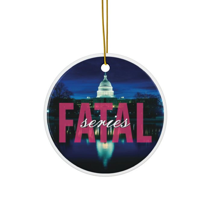 Fatal Series Ceramic Ornaments, Double-Sided