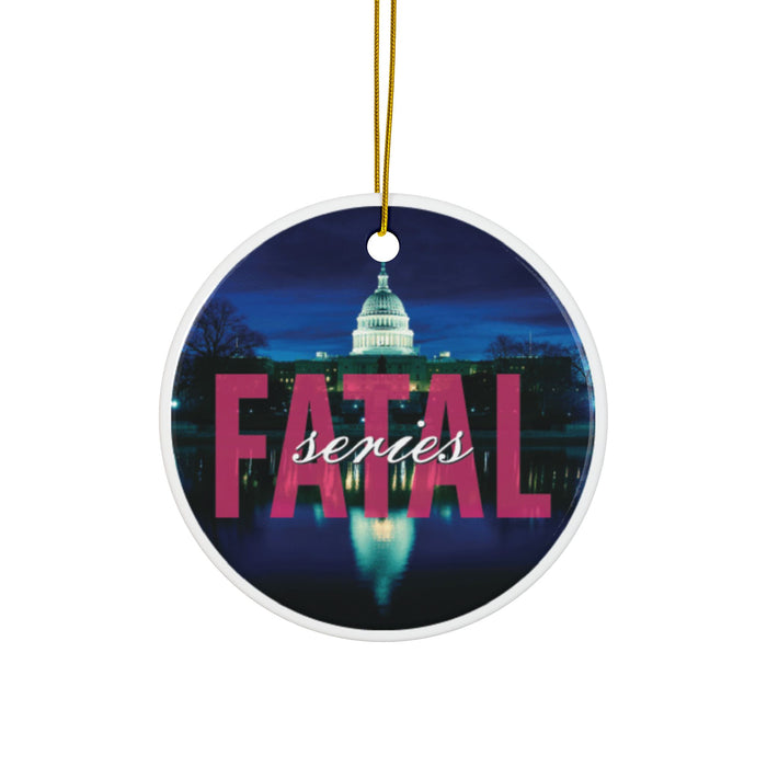 Fatal Series Ceramic Ornaments, Double-Sided