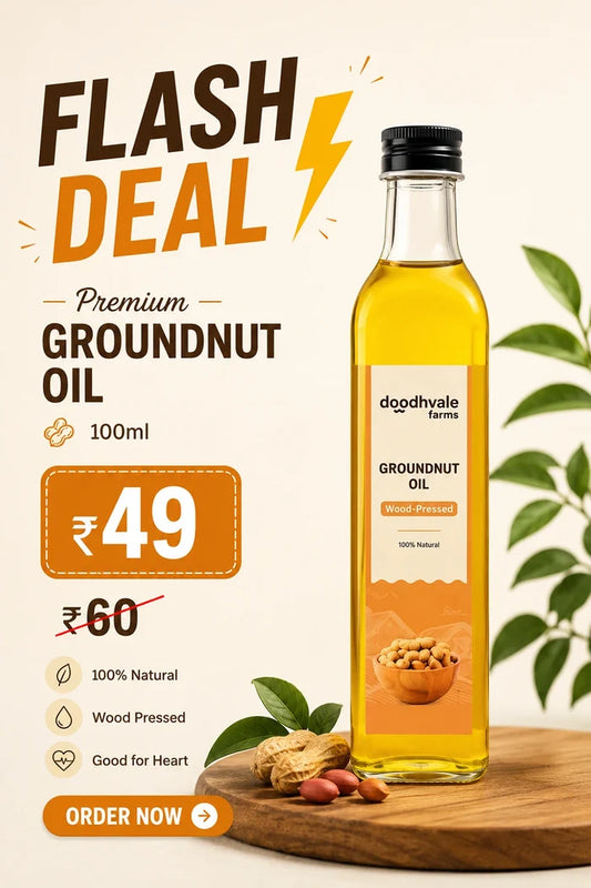 Flash Sale - Groundnut Oil - Wood Pressed