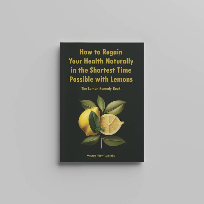 How to Regain Your Health Naturally in the Shortest Time Possible with Lemons