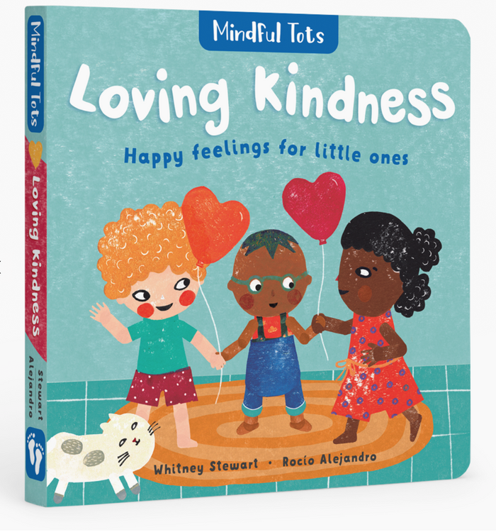 Mindful Tots: Loving Kindness
