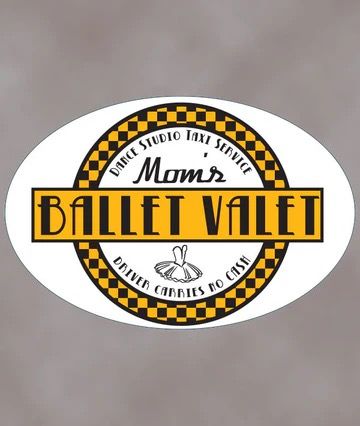 Mom's Ballet Vallet Removable Car Sticker