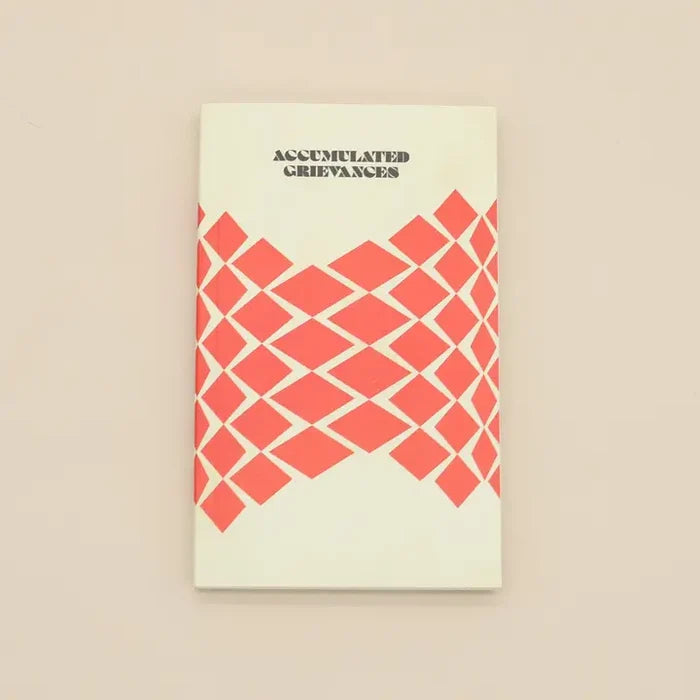 Paperback Writers: Accumulated Grievances